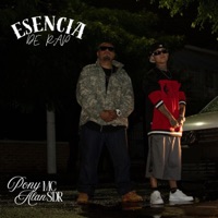Esencia de Rap (feat. Alan SDR) - Single - Pony Mc