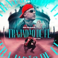 Trajadão de Fé - Single - MC Gudan & DJ WN