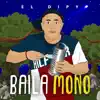Baila Mono