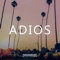 Adiós D - ARJFuego lyrics