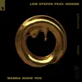 Wanna show you