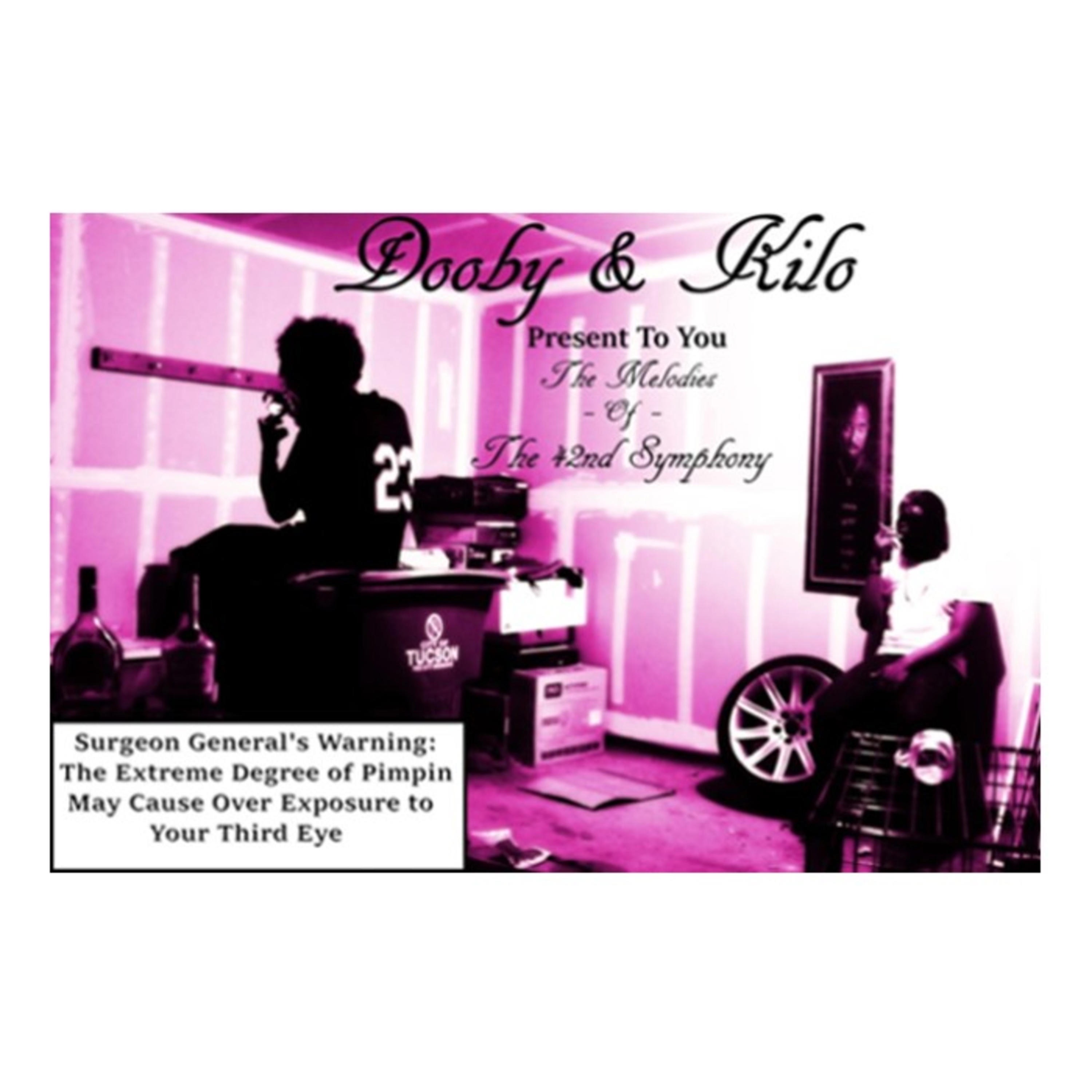 Dooby & Kilo Present To You : The Melodies of the 42nd Symphony - EP