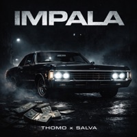 IMPALA - Single - Thomo & SALVA