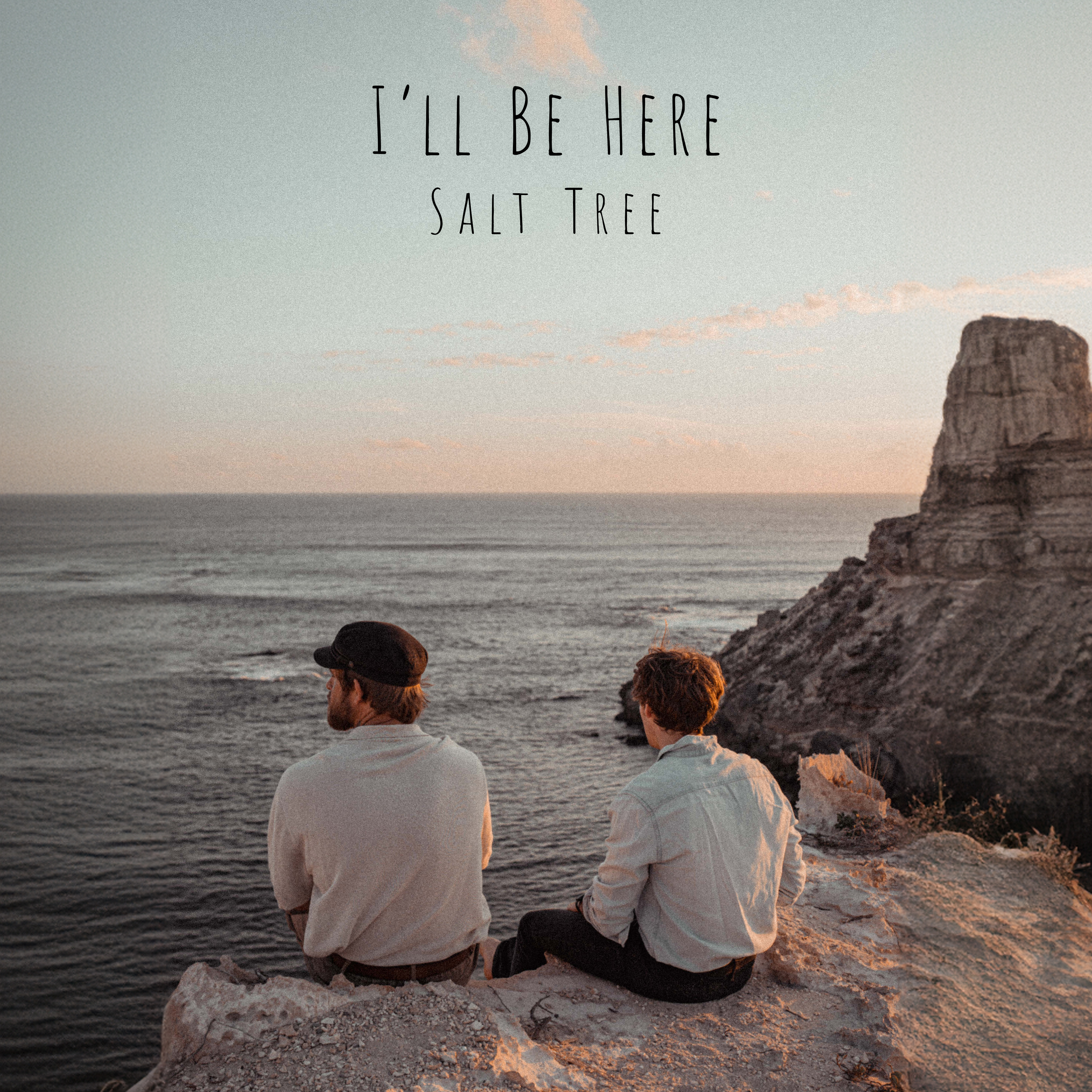 I'll Be Here - Single