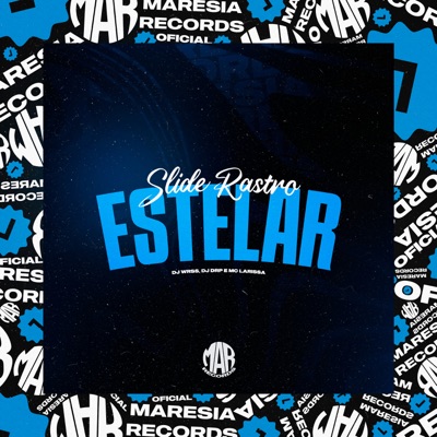 Slide Rastro Estelar - Single