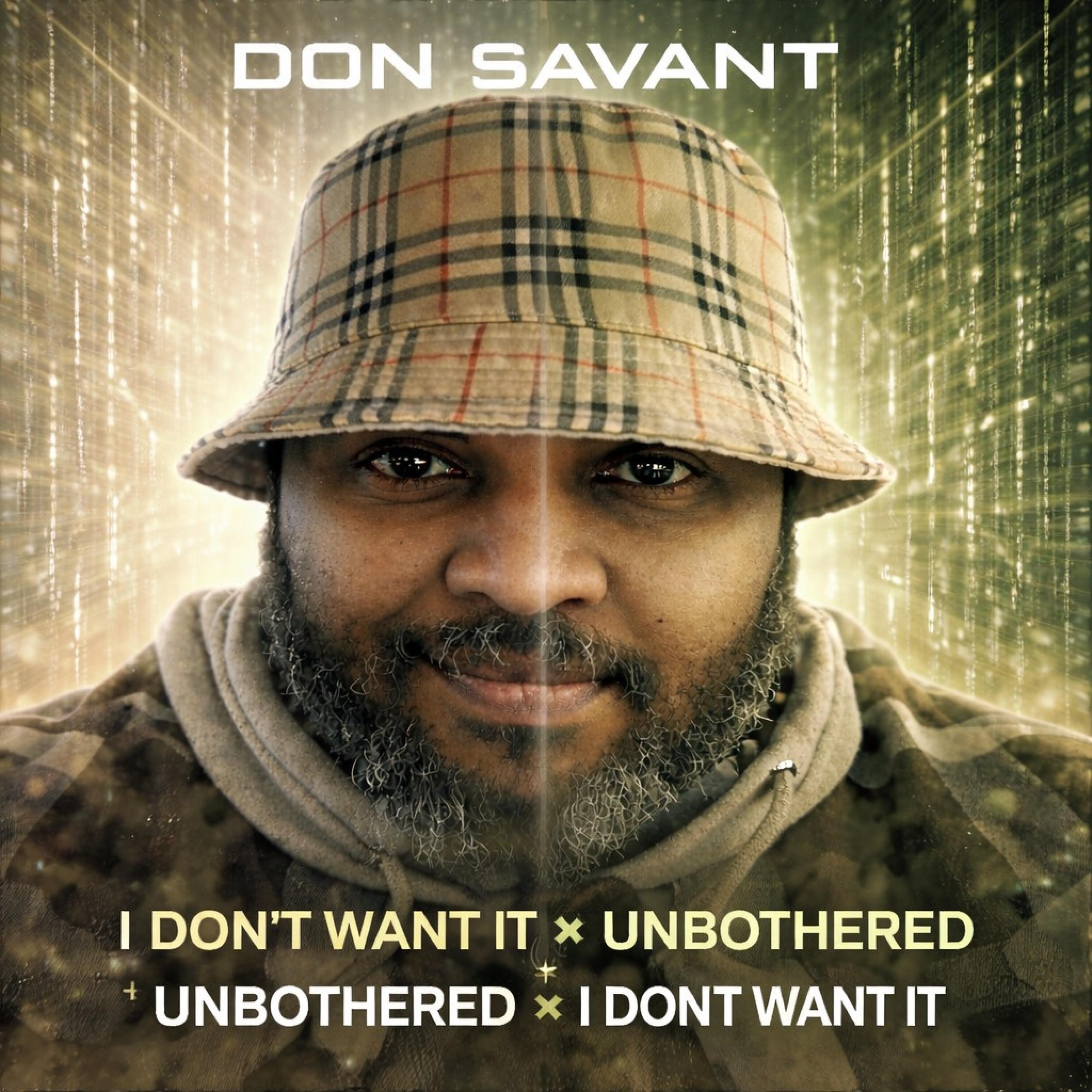 I Don't Want It x Unbothered + Unbothered x I Don't Want It (Mashup) - Single
