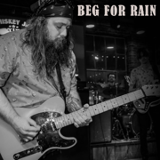 Beg For Rain - Marc A Ridge