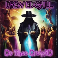 Do Thee DreWiD - Single - Drew Edghill