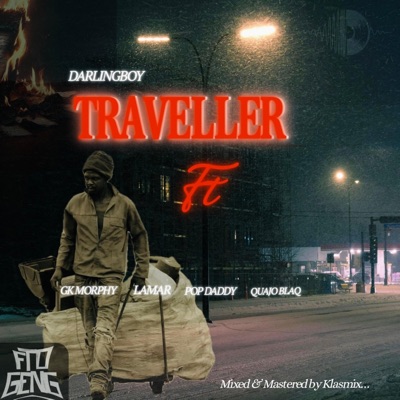 Traveller (feat. GK Morphy, Lamar, Pop Daddy & Quajo Blaq) - Single