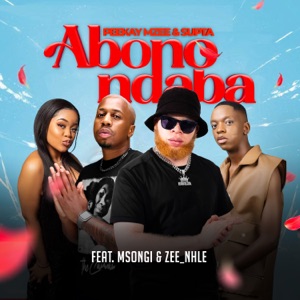 Abonondaba (feat. Msongi & Zee_nhle)