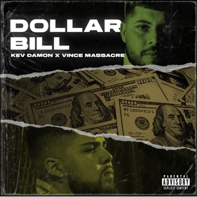 Dollar Bill (feat. Vince Massacre) - Single