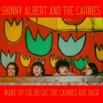 WAKE UP CUL-DE-SAC, THE CARNIES ARE BACK - EP