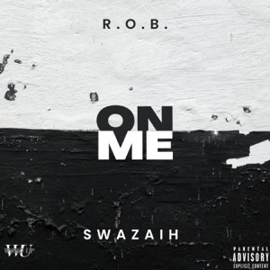 On Me (feat. Swazaih)