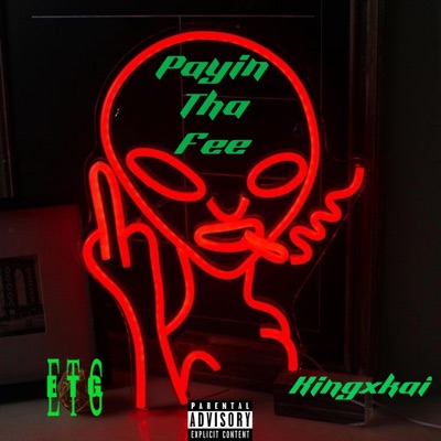 Payin Tha Fee - Single
