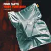 Funk Cartel - Work Your Body