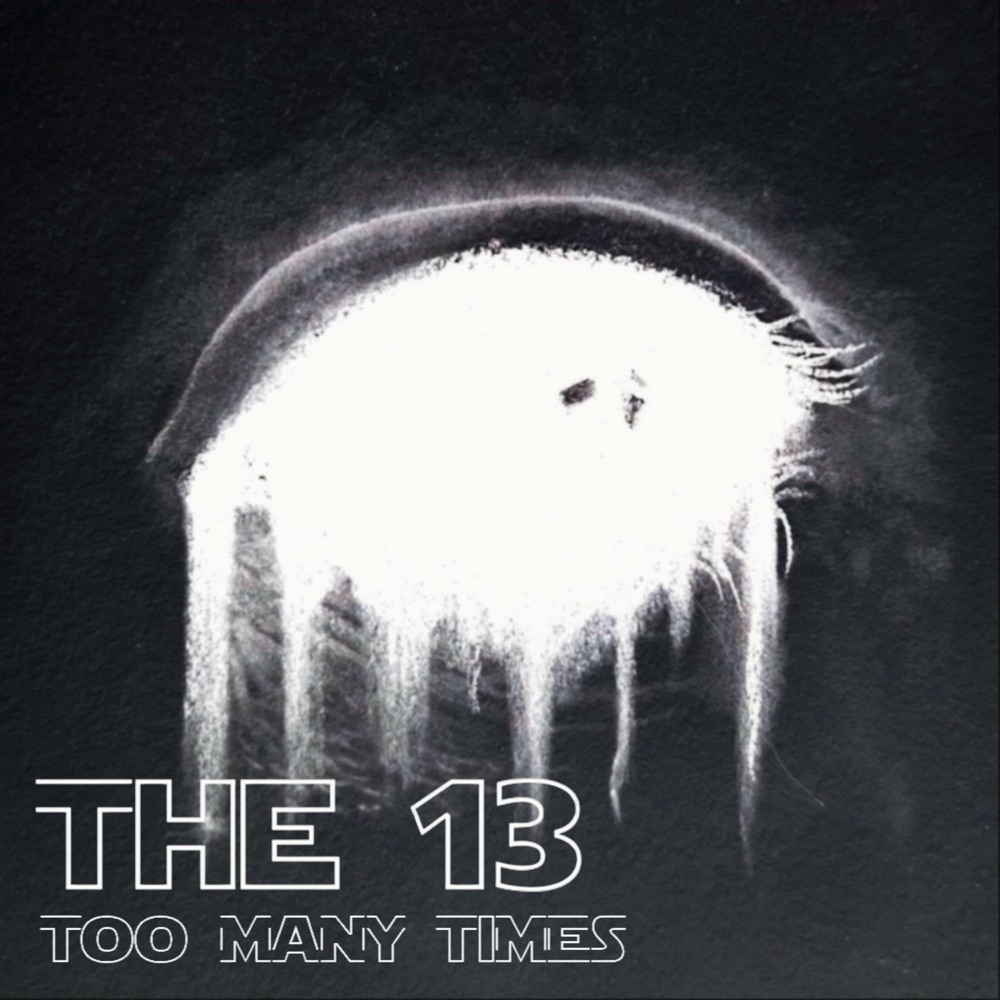 Обложка альбома «Too Many Times (feat. Tommy Brown & Cheribaby) - Single» — The 13