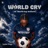 World Cry (2026 World Cup Anthem)