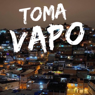 TOMA VAPO - Single