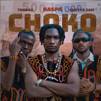 Choko (feat. Tahbax Prizywest & Gheto Zamarley) - Single - Boy Kaspa