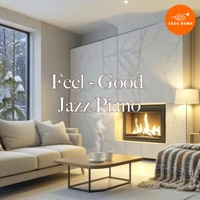 Feel Good Jazz Piano - JAZZ BGMS