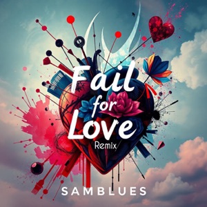 Fail for Love (Remix) [feat. Lea Salonga & John Waite]