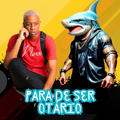 Para de Ser Otário - Single