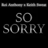 So Sorry
