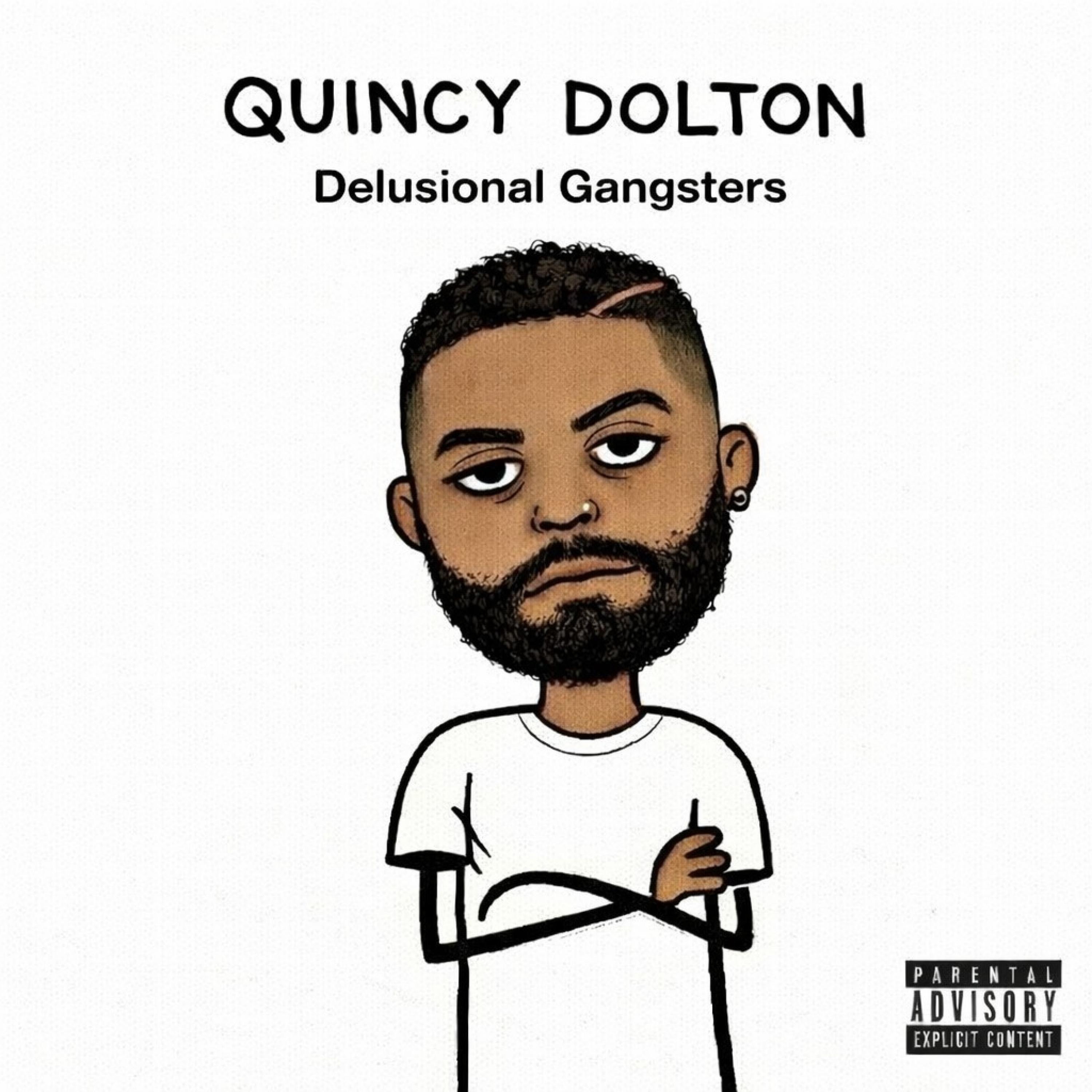 Delusional Gangsters - Single