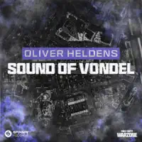Sound of Vondel — Oliver Heldens