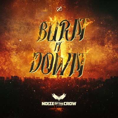 Burn It Down - Single