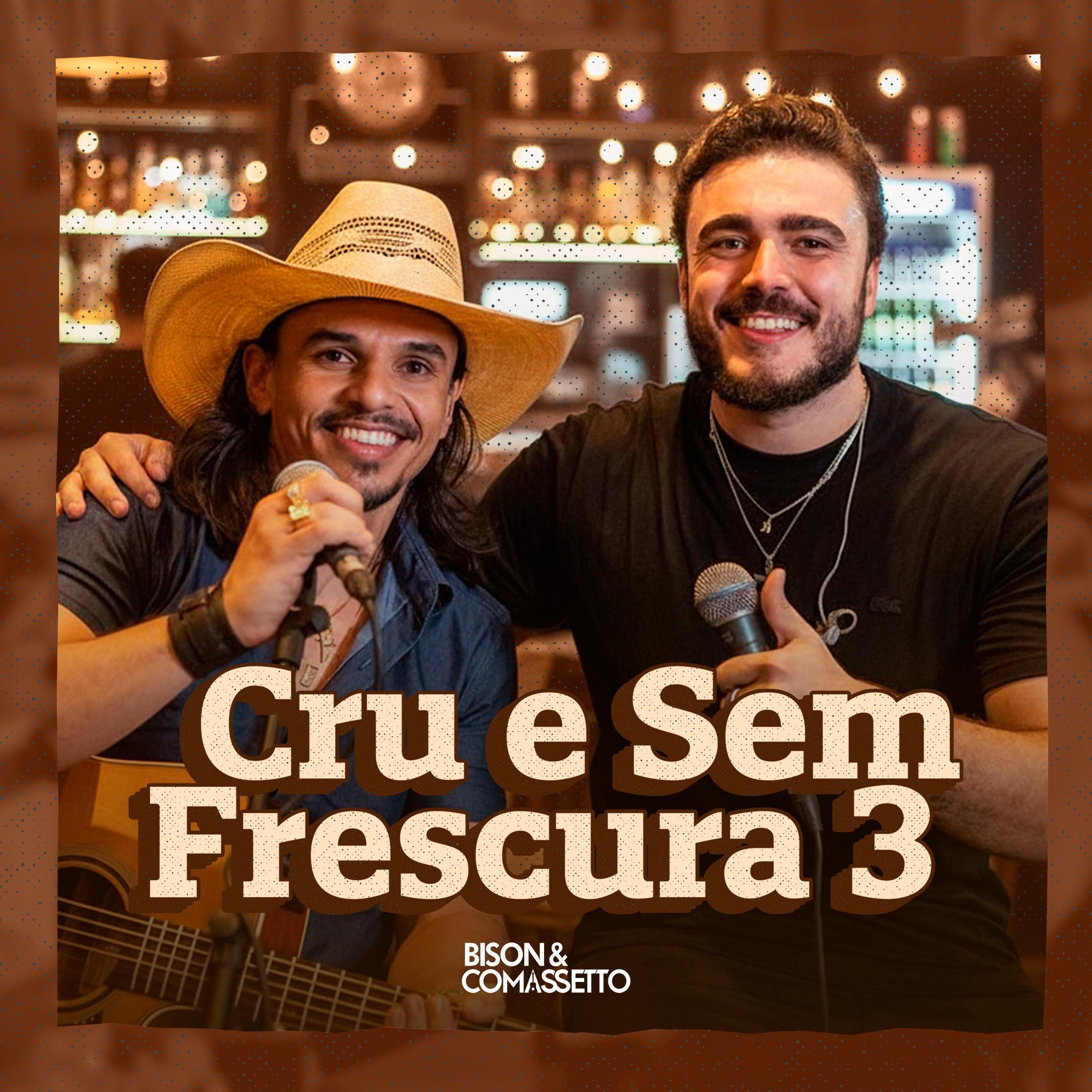 Cru e sem Frescura 3