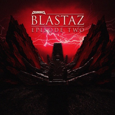 BLASTAZ: EPISODE II - Single