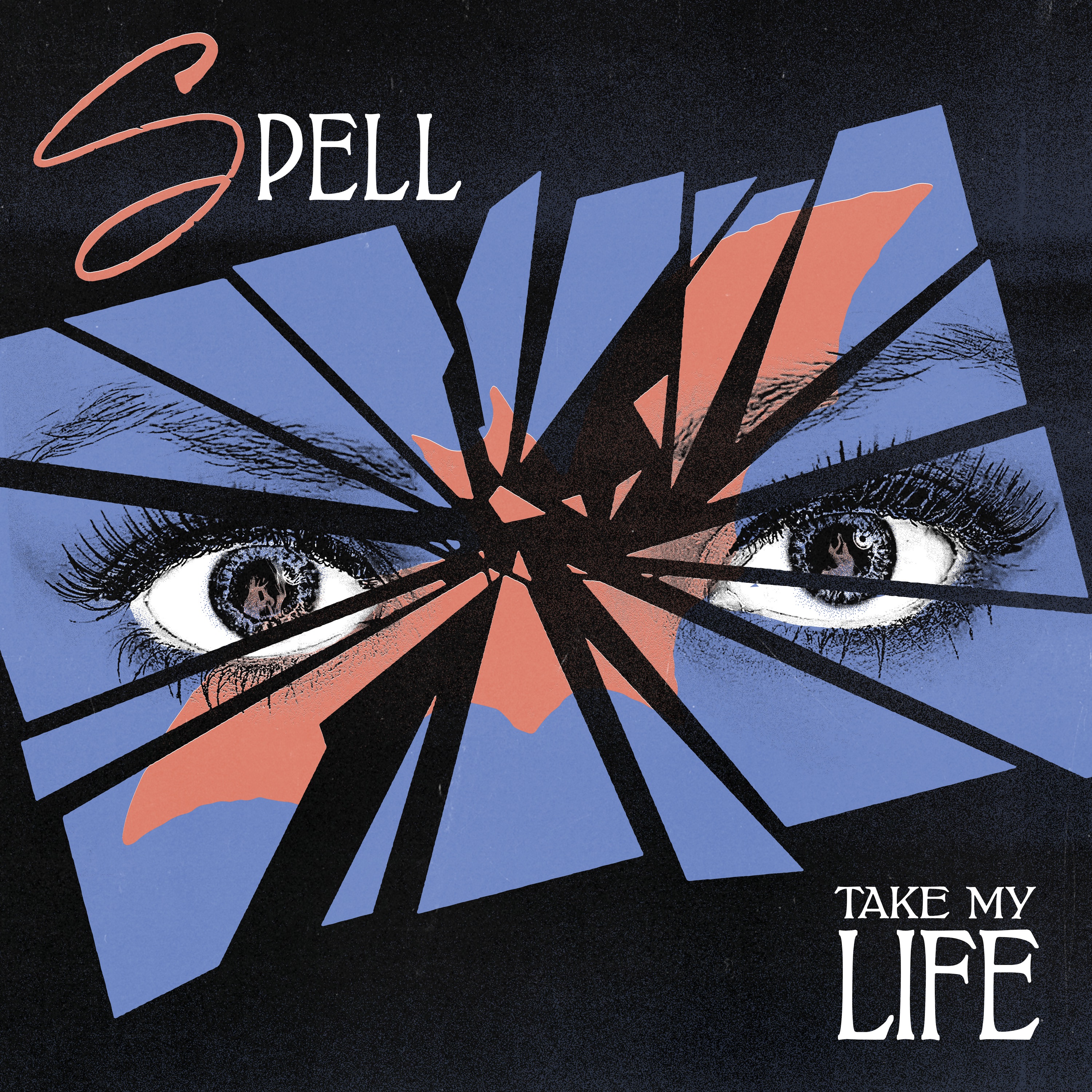 Take My Life - Single