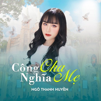 Công Cha Nghĩa Mẹ - Single