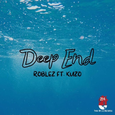 Deep End (feat. Kuzo) - Single