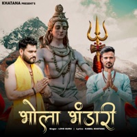 Bhole Bhandari - Single - Kamal Khatana & Love Guru