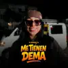 Karola - Me Tienen Dema