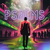 Psalms - Single - Andre Ruffin