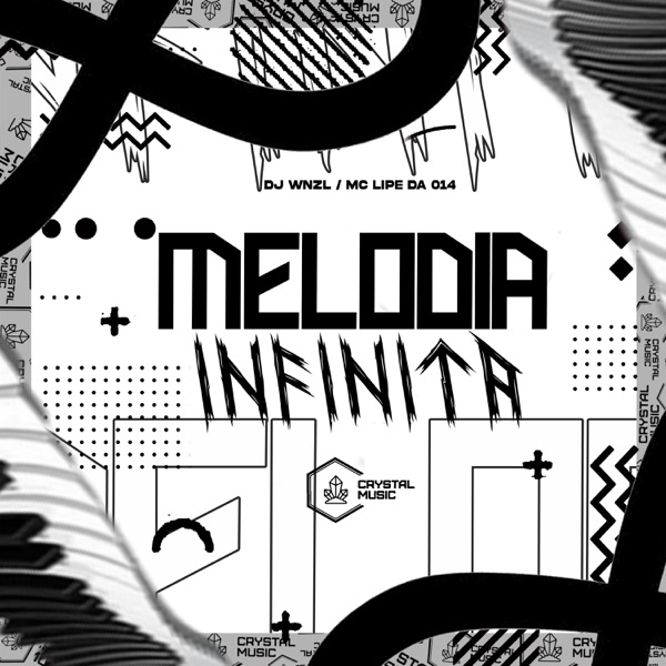 Melodia Infinita