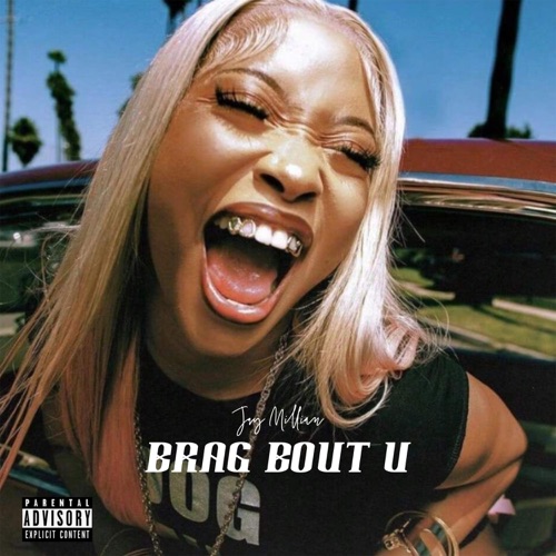 BRAG BOUT U - Single