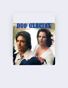 Listen to Duo Glacial, watch music videos, read bio, see tour dates & more!
