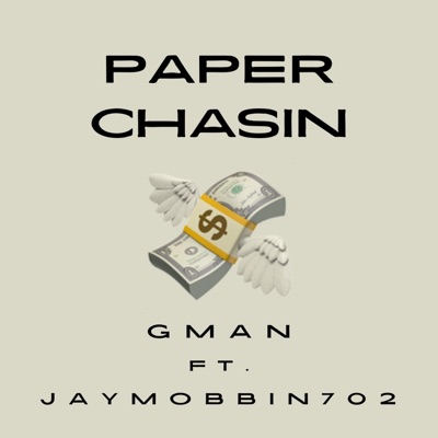 Paper Chasin - Single