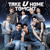 TAKE U HOME TONIGHT (feat. Duy Lân, Đức Duy, Lâm Anh, Phúc Nguyên, Long Hoàng, Wonbi, Thái Lê Minh Hiếu & Cường Bạch) - Single - Tân Binh Toàn Năng