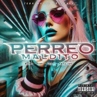 Perreo Maldito (feat. Lego, Naomi Omarini & Fran APF) - Single - Zeyro