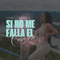 Si No Me Falla El Corazón - Single - Sabrina Calderón