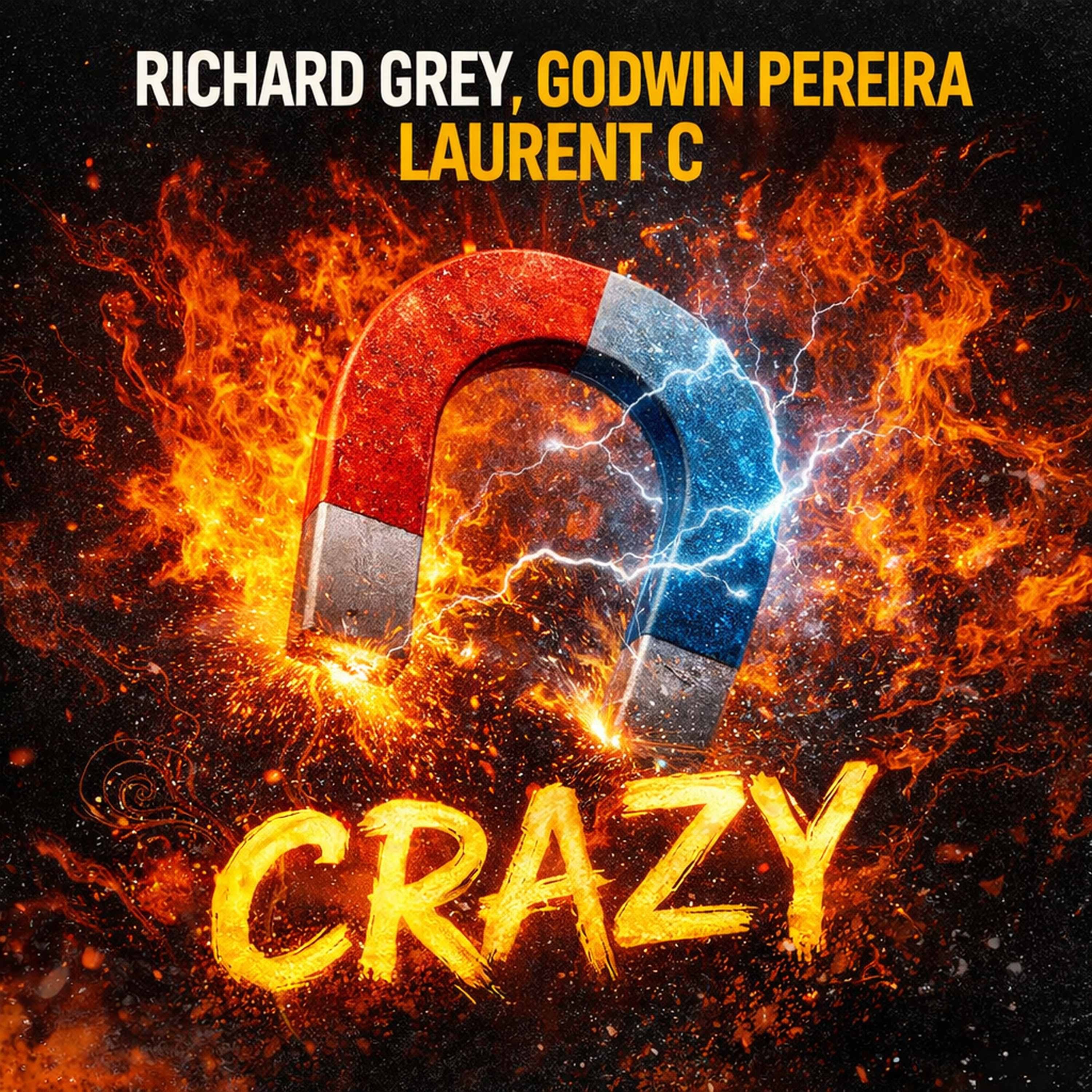 Now On Air: Richard Grey, Godwin Pereira, Laurent C - Crazy