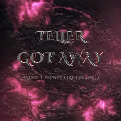 GOT AWAY - Single