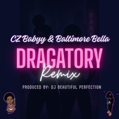 Dragatory (Remix) - Single