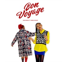 Bon Voyage (feat. Tierra Whack) - Single - Girlfriend