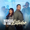 Marcas de um Lutador - Single